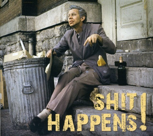 Various Artists: Shit Happens! Songs of Everyday Life / Various  { CD }