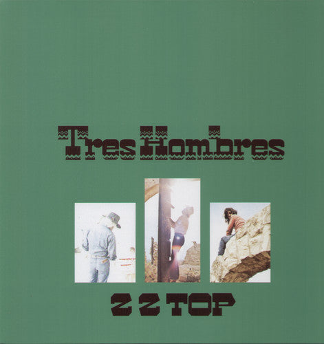 ZZ Top: Tres Hombres / RECORD