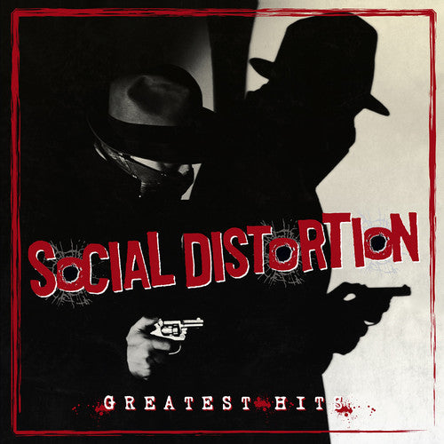 Social Distortion: Greatest Hits / RECORD