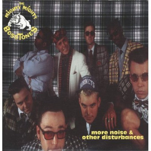 The Mighty Mighty Bosstones: More Noise & Other Disturbances / RECORD