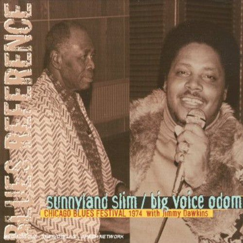 Sunnyland Slim: Chicago Blues Festival 1974  { CD }