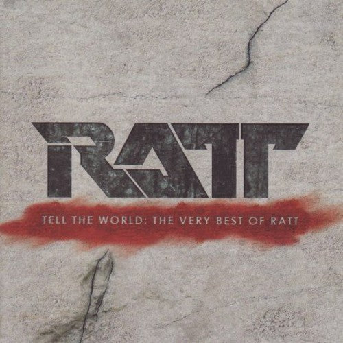 Ratt: Tell the World: The Very Best of Ratt - CD