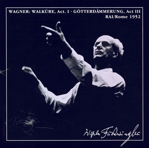 Wilhelm Furtwängler: Die Walkure Act I / Gotterdammerung Act III  { CD }