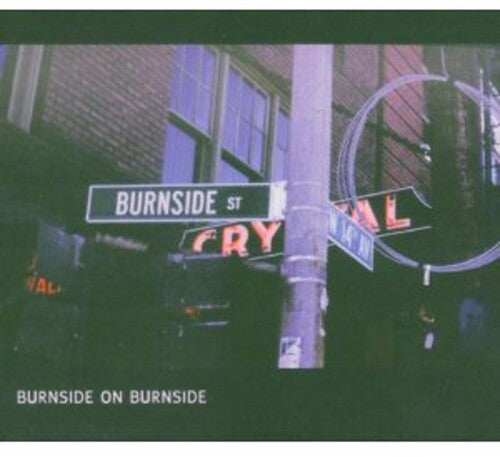 R.L. Burnside: Burnside on Burnside / RECORD