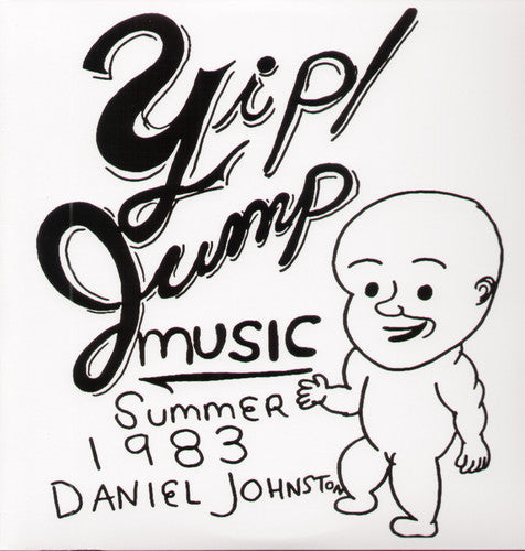 Daniel Johnston: Yip Jump Music / RECORD