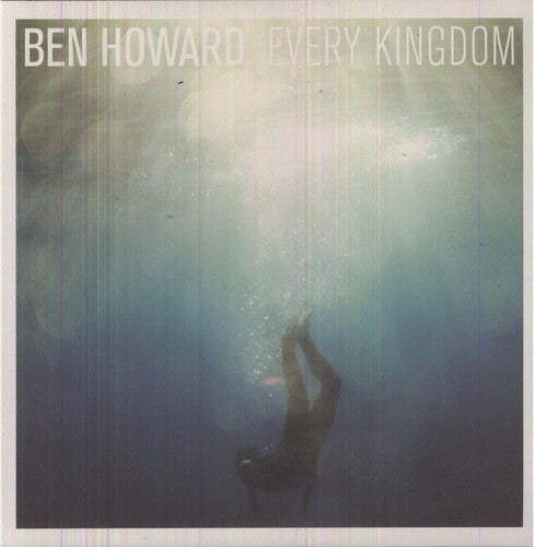 Ben Howard: Every Kingdom / RECORD