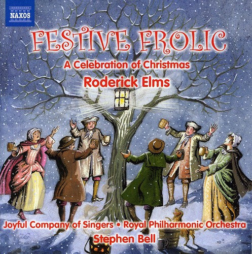 Roderick Elms: Festive Frolic: A Celebration of Christmas  { CD }