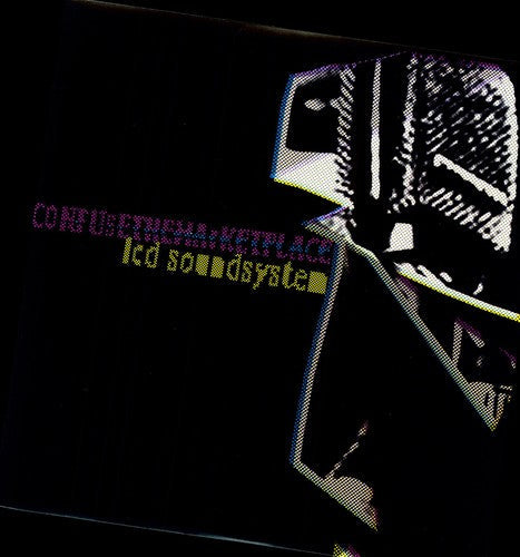 LCD Soundsystem: Confuse the Marketplace / RECORD