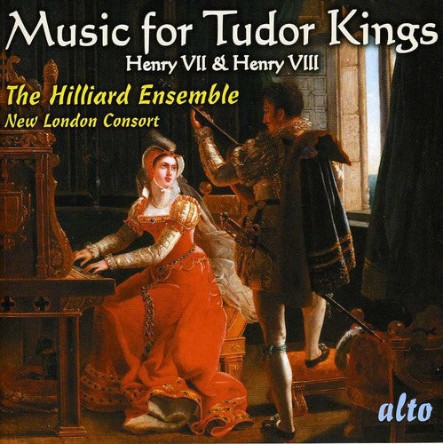 The Hilliard Ensemble: Music for Tudor Kings  { CD }