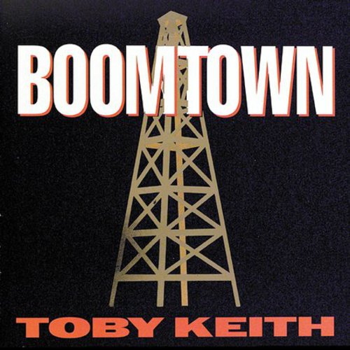 Toby Keith: Boomtown  { CD }