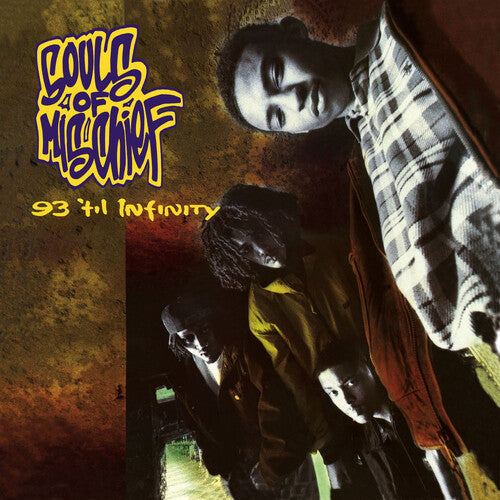Souls of Mischief: 93 'Til Infinity / RECORD