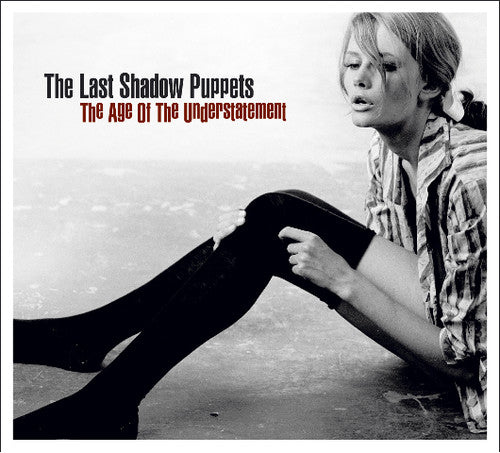 The Last Shadow Puppets: Age of the Understatement / RECORD