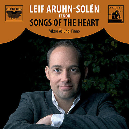 Leif Aruhn-Sol n: Songs of the Heart  { CD }