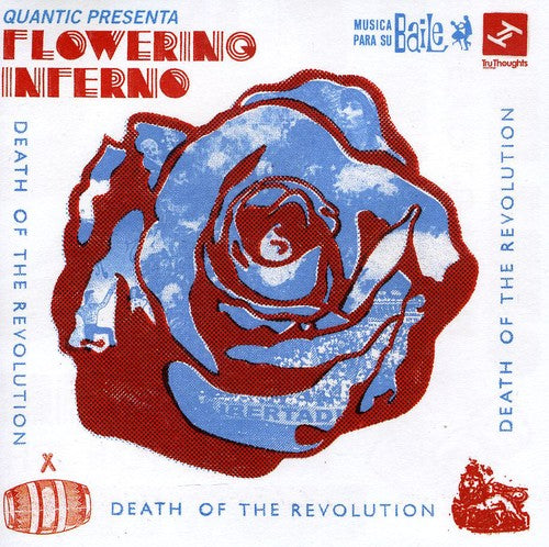 Quantic Presents Flowering Inferno: Death of the Revolution - CD