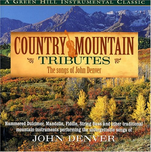 Craig Duncan and the Smoky Mountain Band: Country Mountain Tribute: John Denver  { CD }