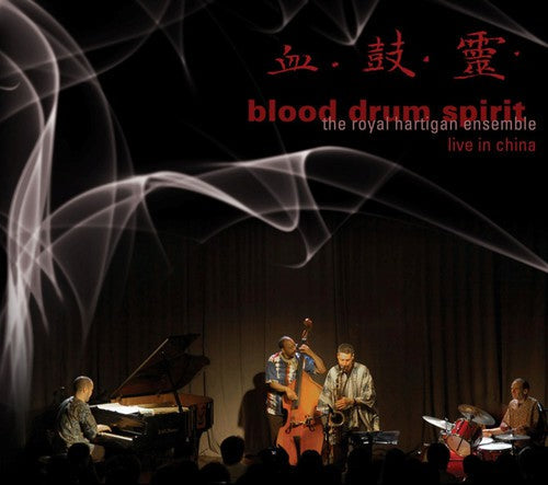 Royal Hartigan Ensemble: Blood Drum Spirit: Live in Chiaa - CD