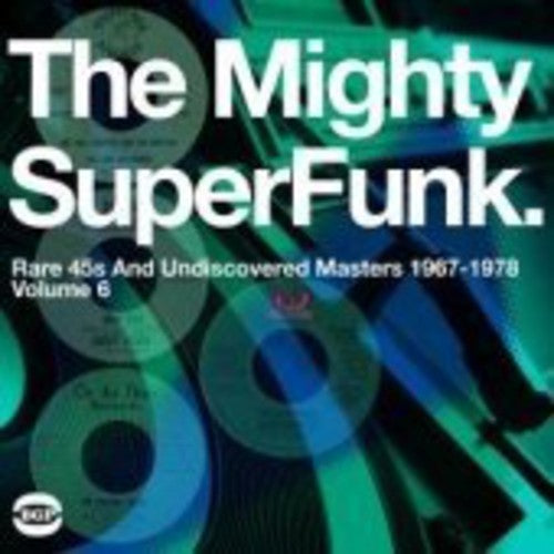 Various Artists: The Mighty Super Funk: Rare 45s and Undiscovered Masters 1967-1978 / RECORD