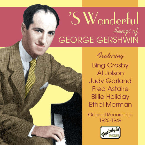 Songs of George Gershwin: Songs of George Gershwin  { CD }
