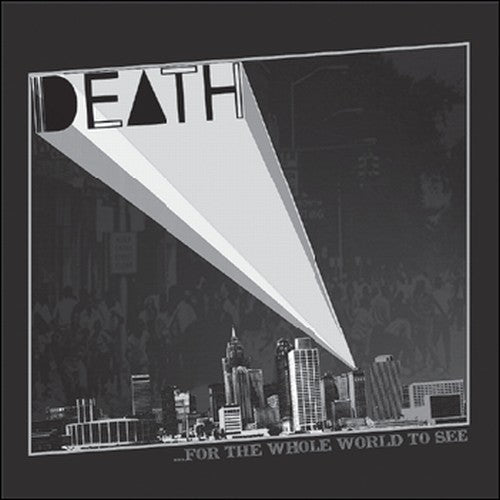 Death: For the Whole World to See / RECORD