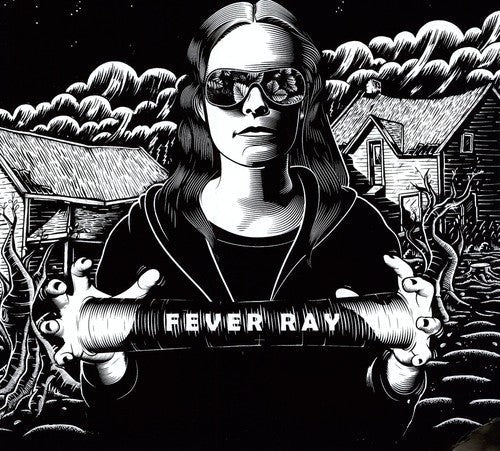 Fever Ray: Fever Ray / RECORD