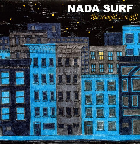 Nada Surf: The Weight Is A Gift / RECORD