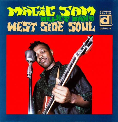 Magic Sam: West Side Soul / RECORD