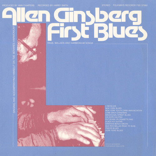 Allen Ginsberg: First Blues: Rags, Ballads and Harmonium Songs  { CD }