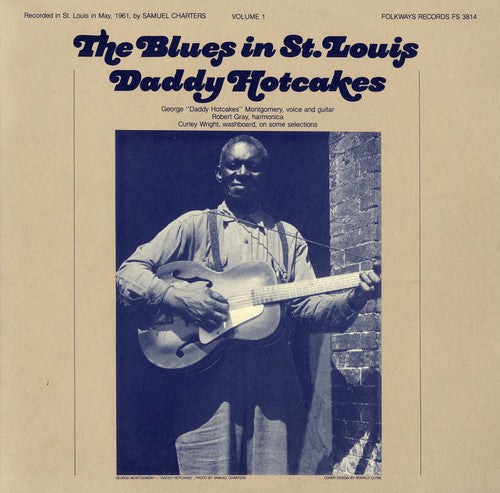 Daddy Hotcakes: The Blues in St. Louis, Vol. 1: Daddy Hotcakes  { CD }