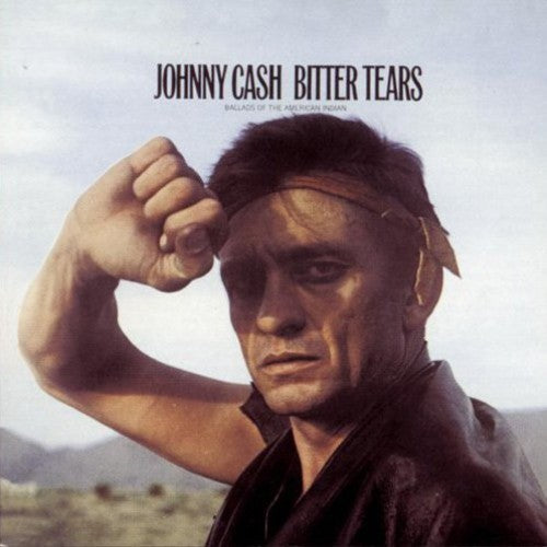 Johnny Cash: Bitter Tears: Ballads of the American Indian  { CD }