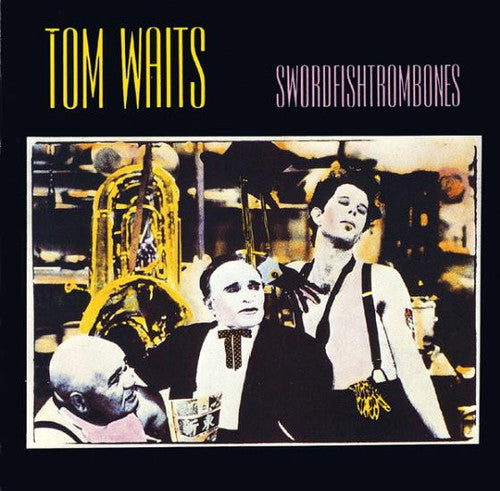 Tom Waits: Swordfishtrombones [Special Edition] [Reissue] / RECORD