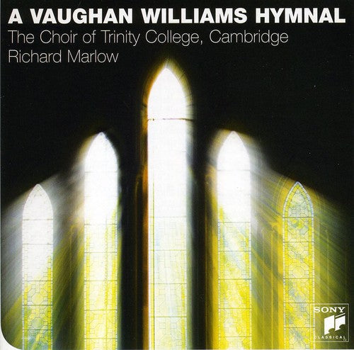Choir of Trinity College Cambridge: Vaughan Williams: Hymnal  { CD }