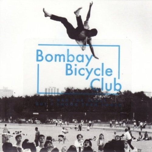 Bombay Bicycle Club: I Had the Blues But I Shook Them Loose / RECORD