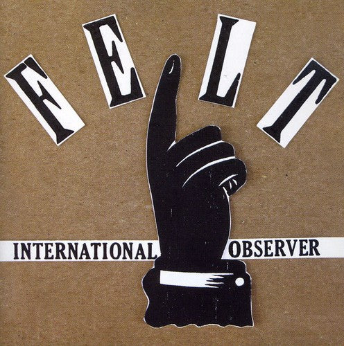International Observer: Felt  { CD }