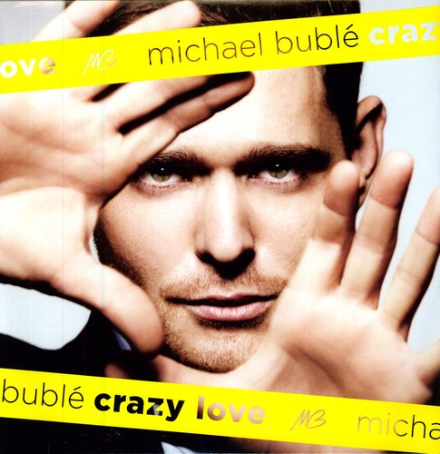 Michael Bublé: Crazy Love / RECORD