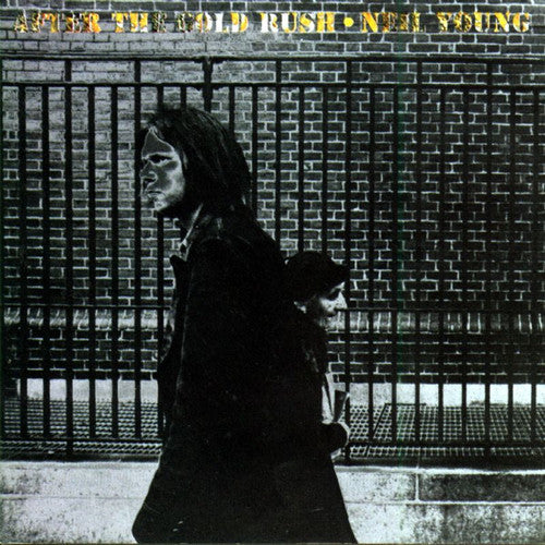 Neil Young: After The Gold Rush / RECORD
