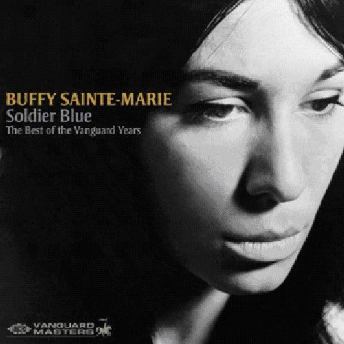 Buffy Sainte-Marie: Soldier Blue: Best of the Vanguard Years  { CD }