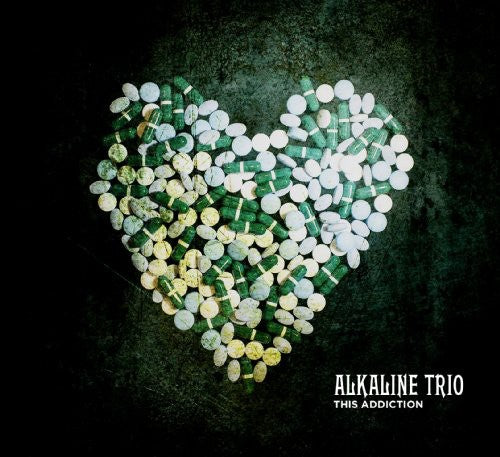 Alkaline Trio: This Addiction / RECORD