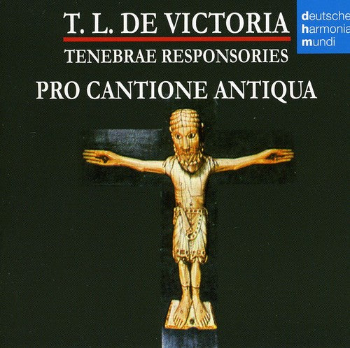 Pro Cantione Antiqua: De Victoria: Tenebrae Responsories  { CD }