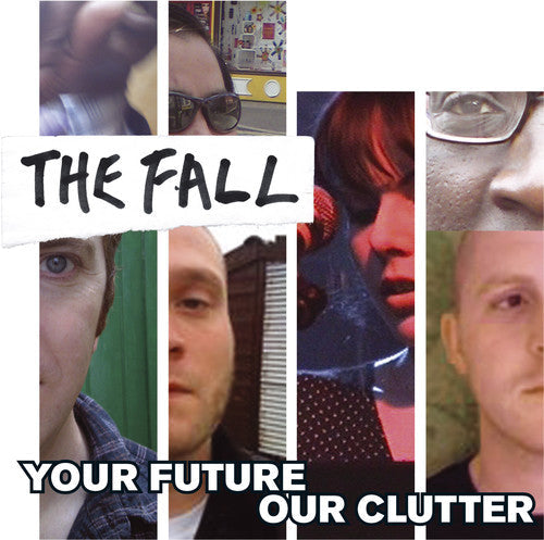 The Fall: Your Future Our Clutter  { CD }