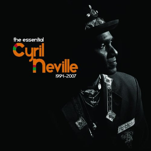Cyril Neville: The Essential Cyril Neville 1994-2007  { CD }