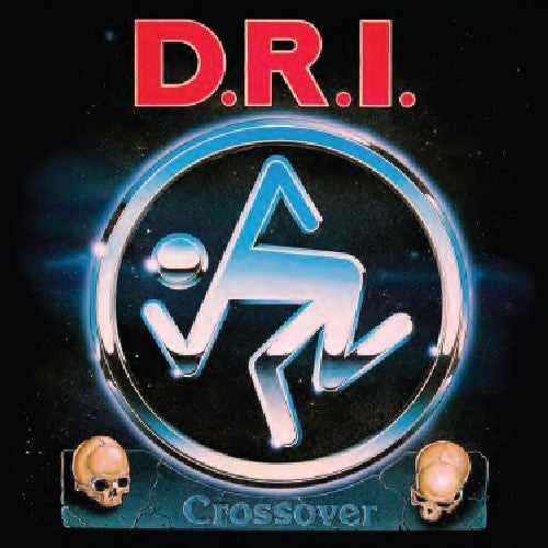 D.R.I.: Crossover: Millenium Edition / RECORD