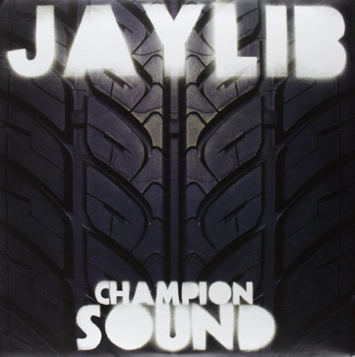 Jaylib: Champion Sound / RECORD