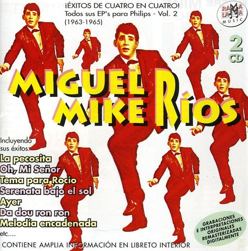 Miguel Mike Rios: Todos Sus EP's Para Philips Vol 2 (1963-1965) - CD