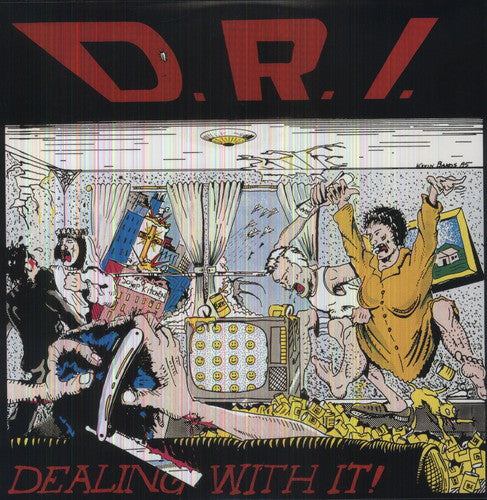 D.R.I.: Dealing with It / RECORD