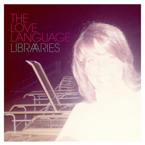 The Love Language: Libraries / RECORD
