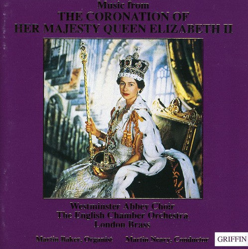 Westminster Abbey Choir: Coronation of Her Majesty Queen Elizabeth II / Various  { CD }