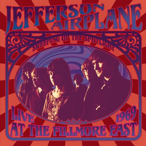 Jefferson Airplane: Sweeping Up The Spotlight Live At The Fillmore East 1969 - CD