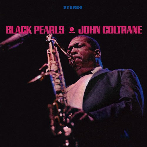 John Coltrane: Black Pearls / RECORD