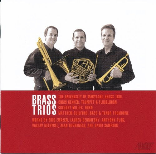 University of Maryland Brass Trio: Brass Trios  { CD }