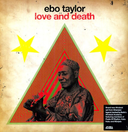 Ebo Taylor: Love and Death / RECORD